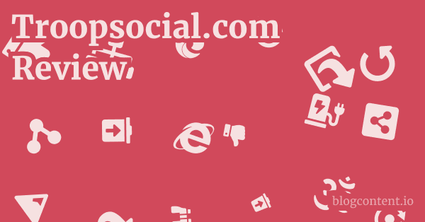Troopsocial.com Review 1 by Partners