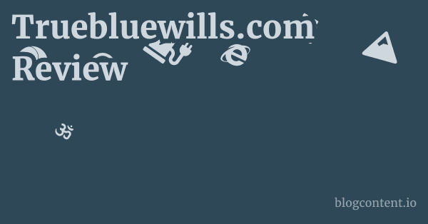 Truebluewills.com Review 1 by Partners