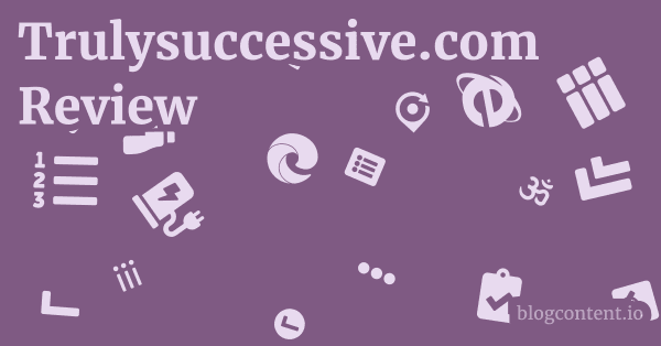 Trulysuccessive.com Review 1 by Partners
