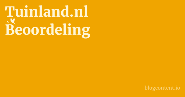 Tuinland.nl Beoordeling 1 by Partners