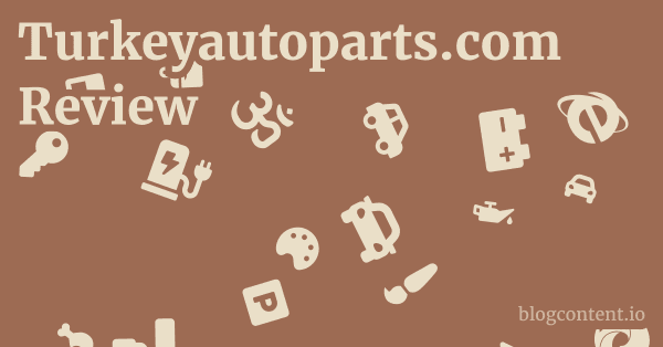 Turkeyautoparts.com Review 1 by Partners
