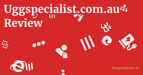Uggspecialist.com.au Review