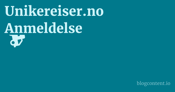 Unikereiser.no Anmeldelse