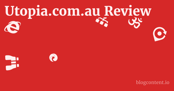 Utopia.com.au Review 1 by Partners