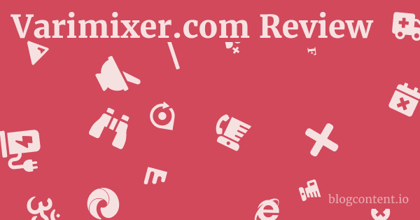 Varimixer.com Review 1 by Partners