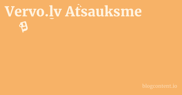 Vervo.lv Atsauksme 1 by Partners