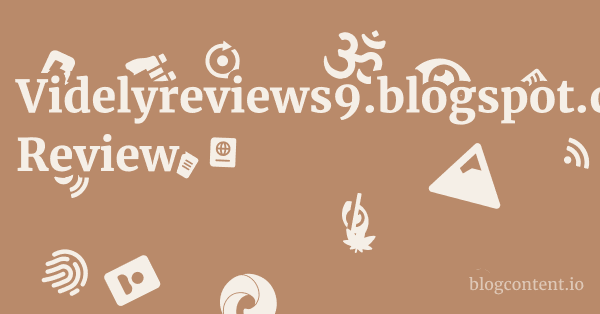 Videlyreviews9.blogspot.com Review 1 by Partners