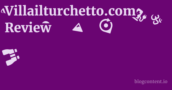 Villailturchetto.com Review 1 by Partners