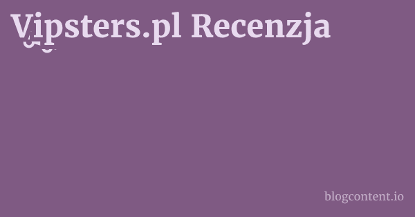 Vipsters.pl Recenzja 1 by Partners