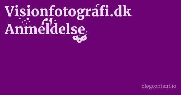 Visionfotografi.dk Anmeldelse 1 by Partners