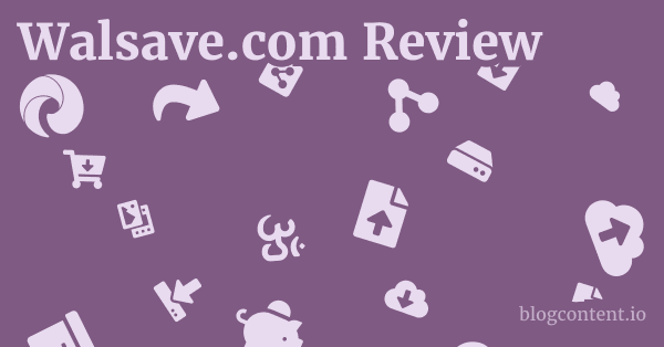 Walsave.com Review 1 by Partners