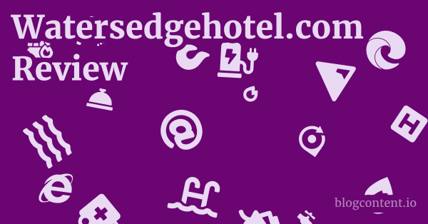 Watersedgehotel.com Review 1 by Partners