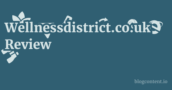 Wellnessdistrict.co.uk Review 1 by Partners