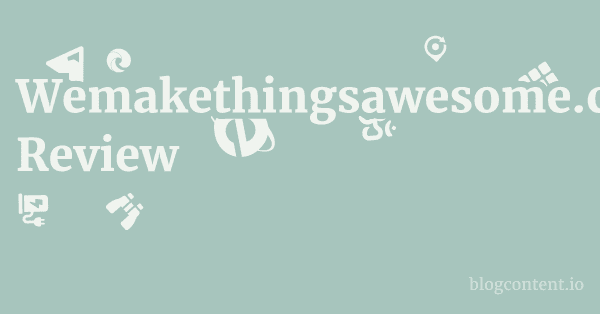 Wemakethingsawesome.com Review 1 by Partners