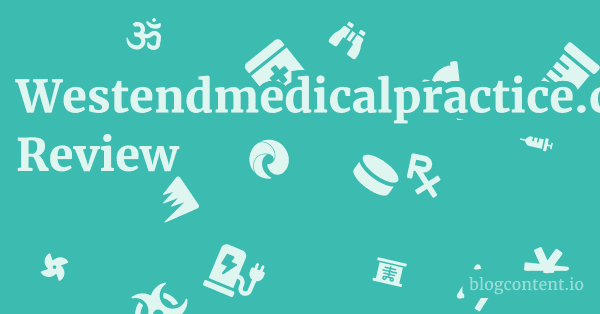Westendmedicalpractice.com Review 1 by Partners