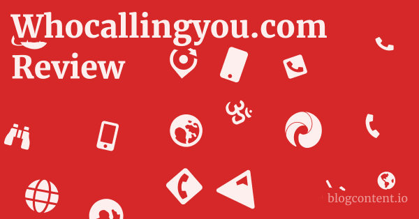Whocallingyou.com Review 1 by Partners