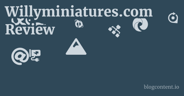 Willyminiatures.com Review 1 by Partners