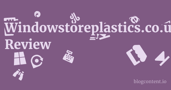 Windowstoreplastics.co.uk Review 1 by Partners