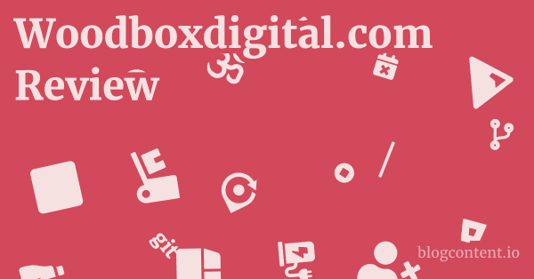 Woodboxdigital.com Review 1 by Partners