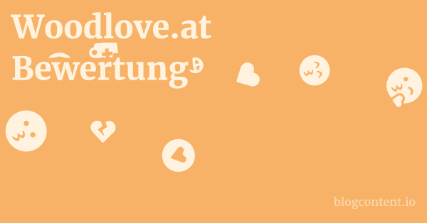 Woodlove.at Bewertung