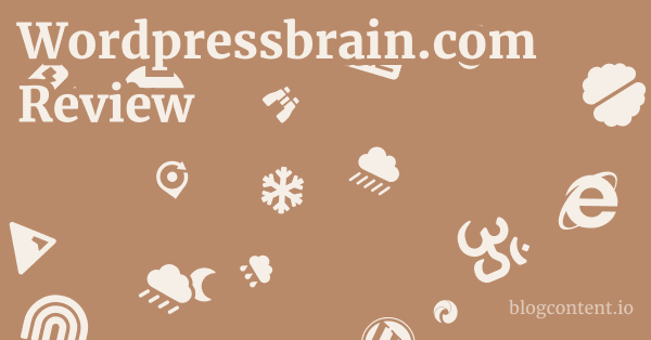 Wordpressbrain.com Review 1 by Partners