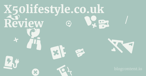 X50lifestyle.co.uk Review 1 by Partners