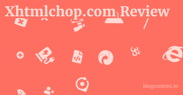Xhtmlchop.com Review 1 by Partners