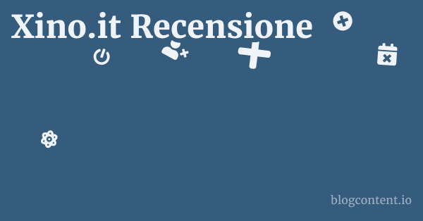 Xino.it Recensione 1 by Partners