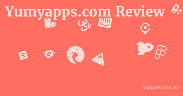 Yumyapps.com Review 1 by Partners