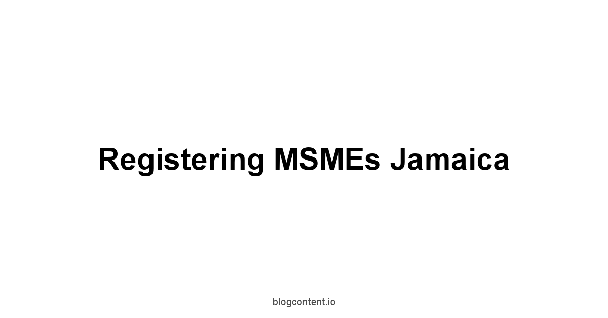 Registering MSMEs in Jamaica: A Comprehensive Guide 1 by Partners
